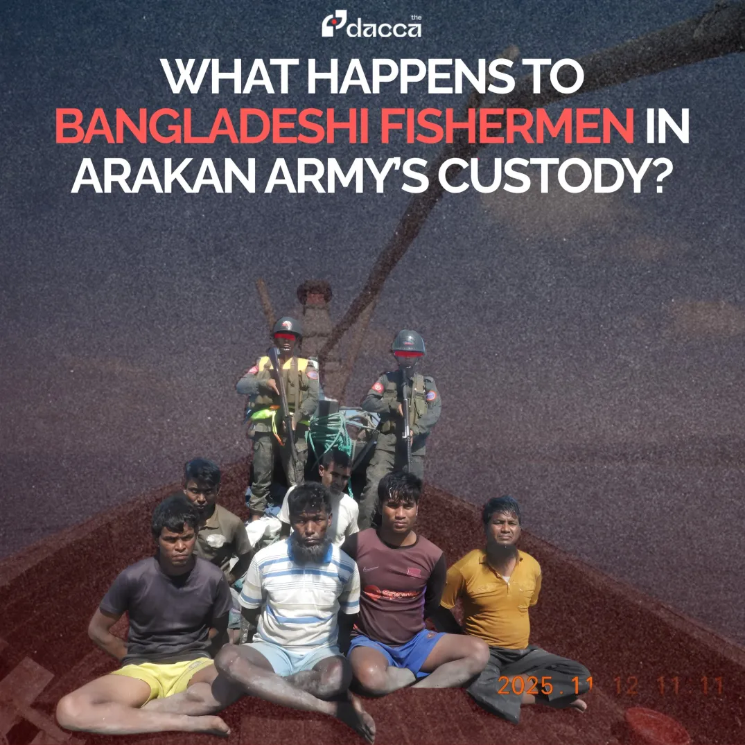 What Happens to Bangladeshi Fishermen in Arakan Army’s Custody?