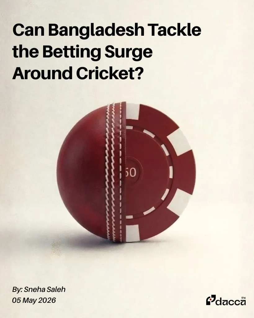 Can Bangladesh Tackle the Betting Surge Around Cricket?